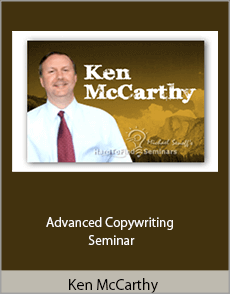 Ken McCarthy - Advanced Copywriting Seminar