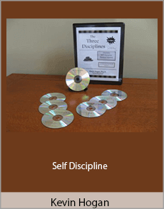 Kevin Hogan - Self Discipline