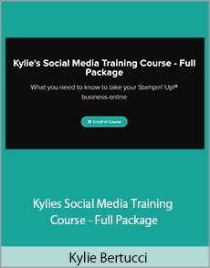 Kylie Bertucci - Kylies Social Media Training Course - Full Package