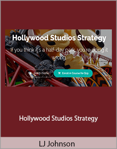 LJ Johnson - Hollywood Studios Strategy