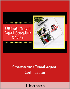 LJ Johnson - Smart Moms Travel Agent Certification