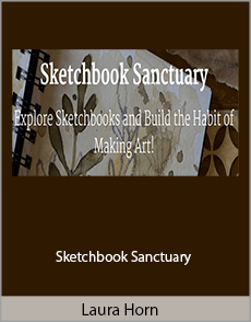 Laura Horn - Sketchbook Sanctuary