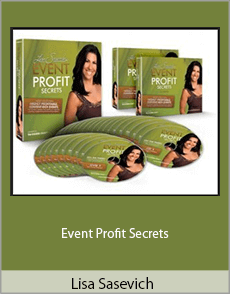 Lisa Sasevich - Event Profit Secrets