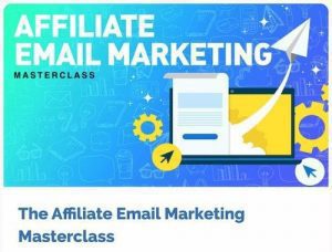 Matt Diggity - The Affiliate Email Marketing Masterclass