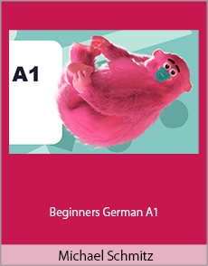 Michael Schmitz - Beginners German A1