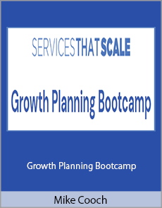 Mike Cooch - Growth Planning Bootcamp