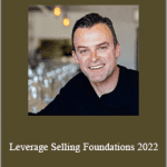 Mike Cooch - Leverage Selling Foundations 2022