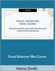 Naima Sheikh - Visual Makeover Mini Course