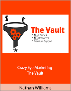 Nathan Williams - Crazy Eye Marketing - The Vault