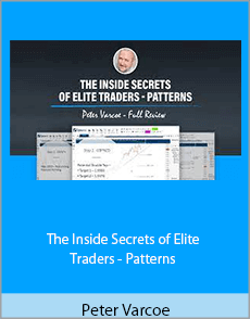 Peter Varcoe - The Inside Secrets of Elite Traders - Patterns