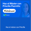 Priscilla Pazmiño - Haz el máster con Priscilla