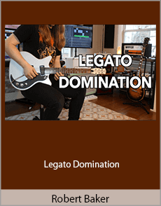 Robert Baker - Legato Domination