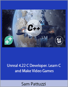 Sam Pattuzzi - Unreal 4.22 C Developer. Learn C and Make Video Games