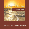 Sue Morter - DAILY-DIG A Daily Practice