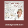 Sue Morter - The Enlightened Holidays