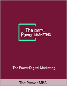 The Power MBA - The Power Digital Marketing
