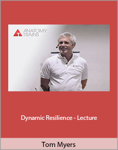Tom Myers - Dynamic Resilience - Lecture