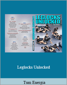 Tum Energia - Leglocks Unlocked