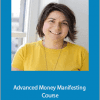 Advanced Money Manifesting Course