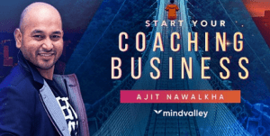 Ajit Nawalkha - Start Your Coaching Business