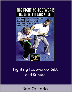 Bob Orlando - Fighting Footwork of Sibt and Kuntao