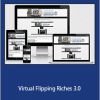 Chris Bruce - Virtual Flipping Riches 3.0